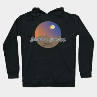 evening energy Hoodie